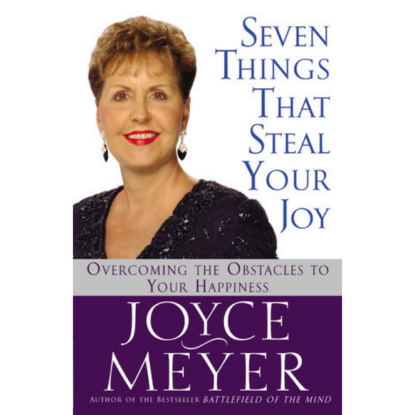 Seven Things That Steal Your Joy